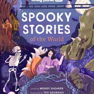Lonely Planet Kids Spooky Stories of the World