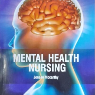 MENTAL HEALTH NURSING (PB 2025) NURSING TEXTBOOK SERIES