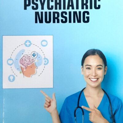 PSYCHIATRIC NURSING (PB 2025) NURSING TEXTBOOK SERIES