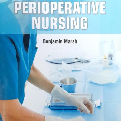 ESSENTIALS OF PERIOPERATIVE NURSING (PB 2025) NURSING TEXTBOOK SERIES