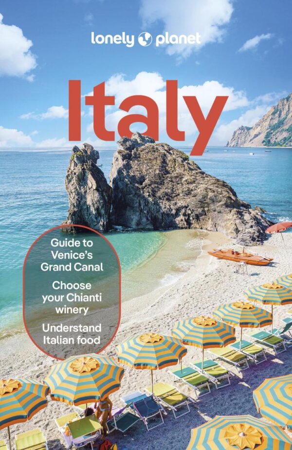Lonely Planet Italy: Detailed Itineraries | Travel Like a Local | Insider Tips | Covers Rome, Milan & the Lakes, Venice, Tuscany, and More