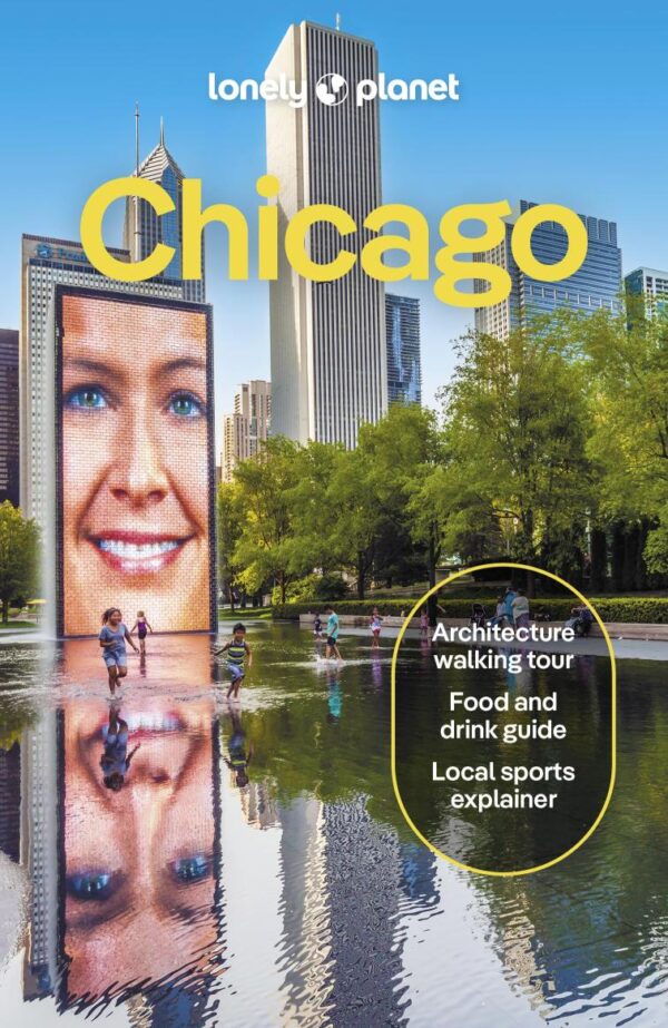 Lonely Planet Chicago (Lonely Planet Travel Guides)