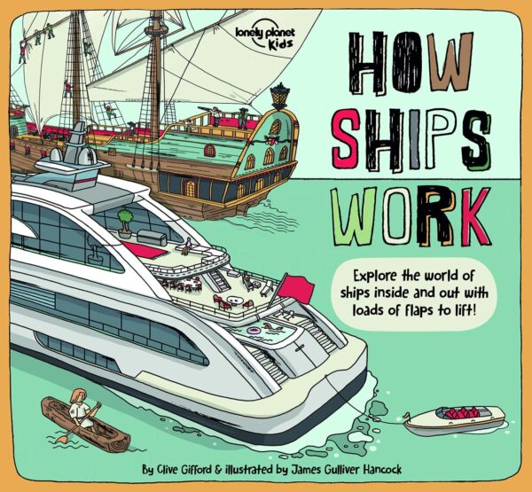 How Ships Work 1 (How Things Work)