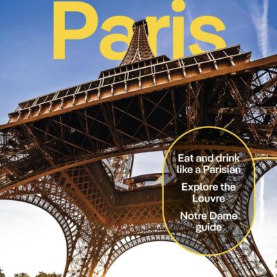 Lonely Planet Paris: Detailed Itineraries | Travel Like a Local | Insider Tips | Covers Eiffel Tower, Champs-Elysees & Grands Boulevards, Louvre & Les Halles and more