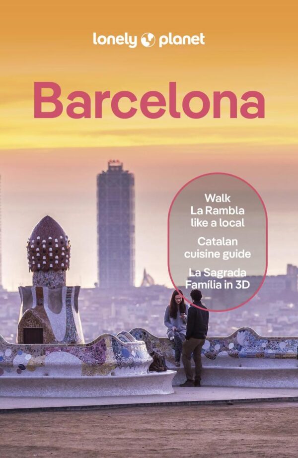 Lonely Planet Barcelona (Lonely Planet Travel Guides)