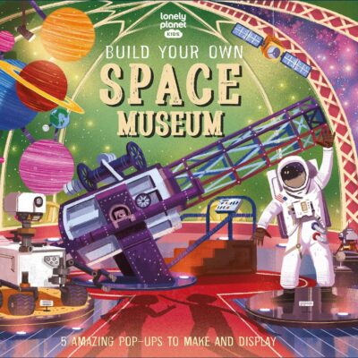 Build Your Own Space Museum1 Au/U