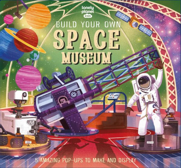 Build Your Own Space Museum1 Au/U