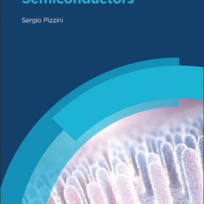 Chemistry of Semiconductors (Royal Society of Chemistry)