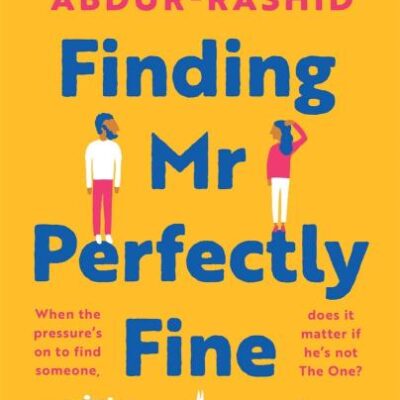 Finding Mr Perfectly Fine