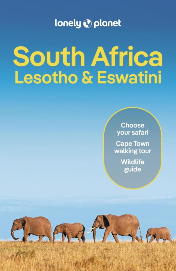 Lonely Planet South Africa, Lesotho & eSwatini (Lonely Planet Travel Guides)