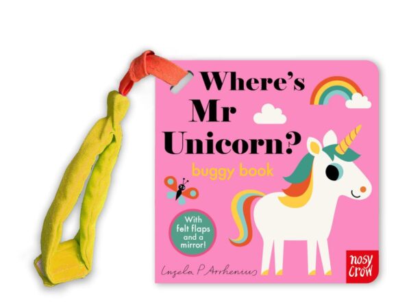 Where's Mr Unicorn? (Felt Flaps Buggy Book)