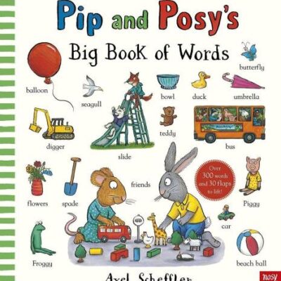 Pip And Posy'S Big Book Of Words
