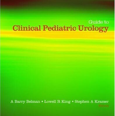 Guide To Clinical Pediatric Urology