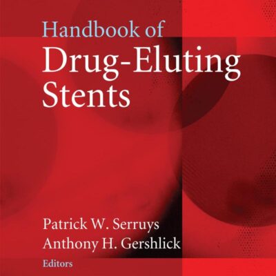 Handbook of Drug-Eluting Stents