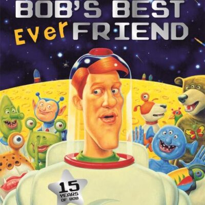 Bob'S Best Ever Friend