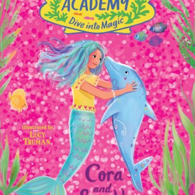 Mermaid Academy: Cora and Sparkle
