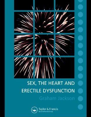 Sex, the Heart and Erectile Dysfunction: Pocketbook