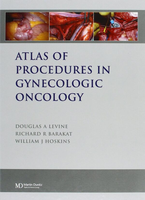 ATLAS OF PROCEDURES IN GYNECOLOGICAL ONCOLOGY