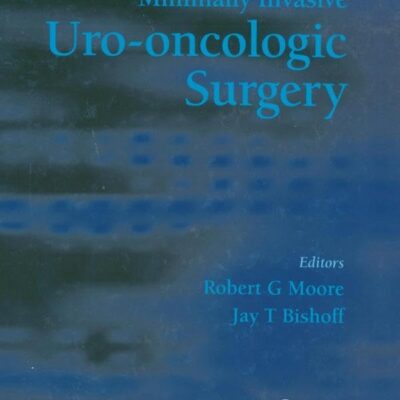 Minimally Invasive Uro-Oncologic Surgery