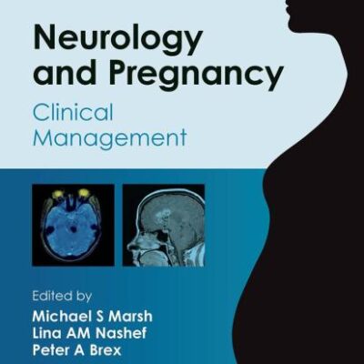 NEUROLOGY & PREGNANCY: CLINICAL MANAGEMENT (HB)