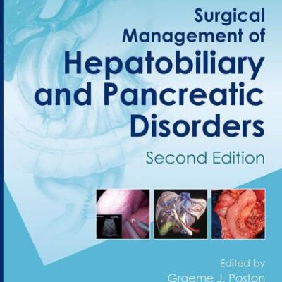 Surgical Management of Hepatobiliary and Pancreatic Disorders