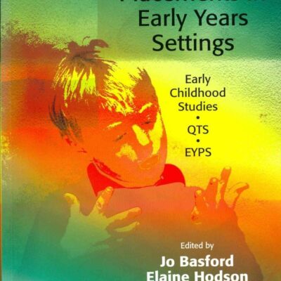 SUCCESSFUL PLACEMENTS IN EARLY YEARS SETTINGS