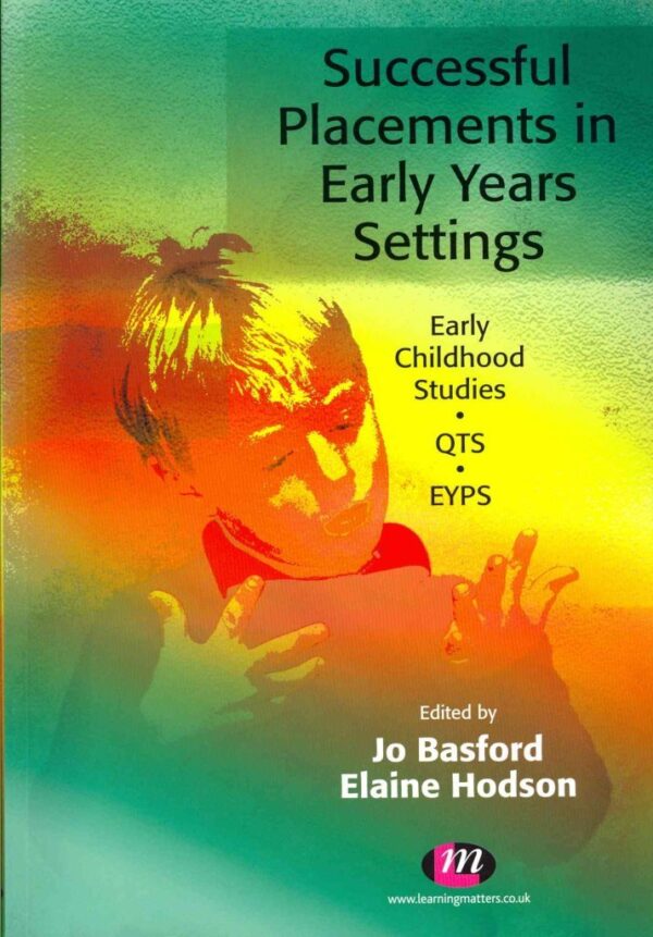 SUCCESSFUL PLACEMENTS IN EARLY YEARS SETTINGS