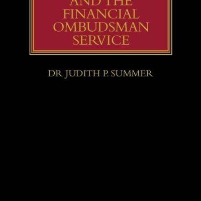 Insurance Law and the Financial Ombudsman Service (Lloyd's Insurance Law Library)