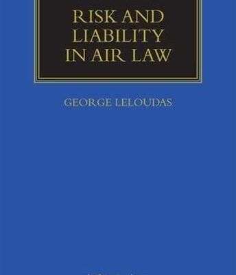 RISK AND LIABILITY IN AIR LAW (HB 2009)