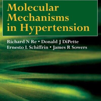 MOLECULAR MECHANISMS IN HYPERTENSION