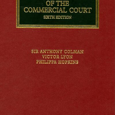 THE PRACTICE AND PROCEDURE OF THE COMMERCIAL COURT 6ED (HB 2008)