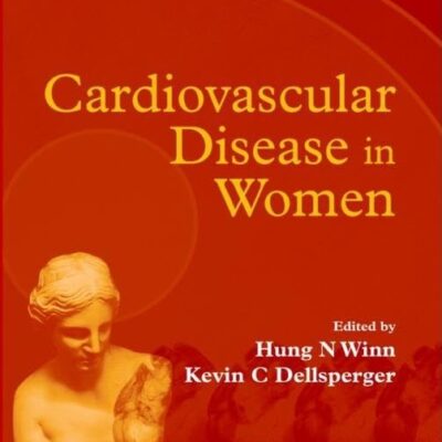 Cardiovascular Disease in Women
