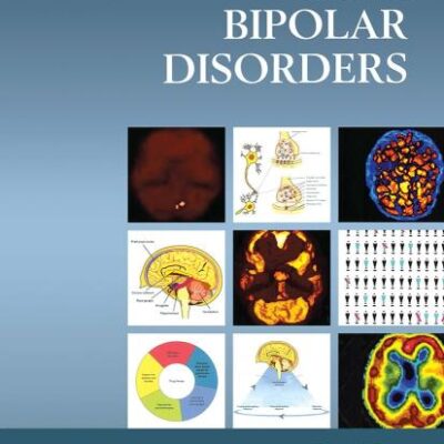 ATLAS OF BIPOLAR DISORDERS (Encyclopedia of Visual Medicine Series)