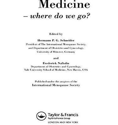 Climacteric Medicine - Where Do We Go?: Proceedings of the 4th Workshop of the International Menopause Society