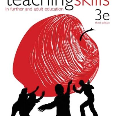 Teaching Skills in Further and Adult Education