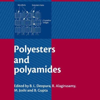 Polyesters and Polyamides (Woodhead Publishing Series in Textiles)