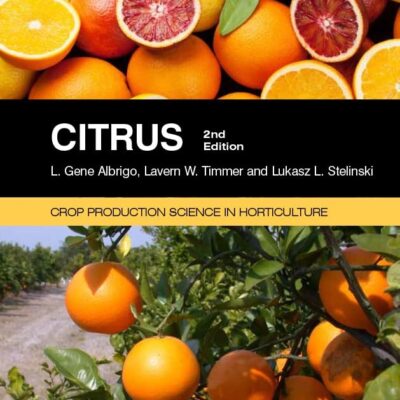 Citrus: 5 (Crop Production Science in Horticulture)