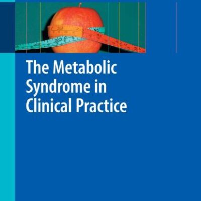 The Metabolic Syndrome in Clinical Practice (Pb)