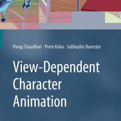VIEW-DEPENDENT CHARACTER ANIMATION (HB)