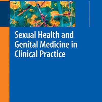 Sexual Health And Genital Medicine In Clinical Practice (Hb)