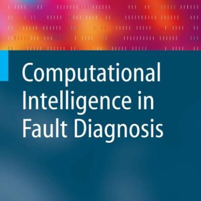 Computational Intelligence In Fault Diagnosis (Hb)