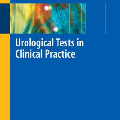 Urological Tests in Clinical Practice (Pb)