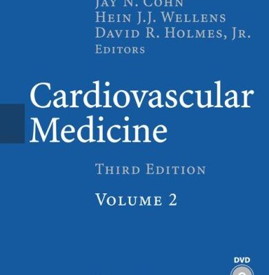 Cardiovascular Medicine,3/E : Volume 2