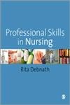PROFESSIONAL SKILLS IN NURSING: A Guide for the Common Foundation Programme