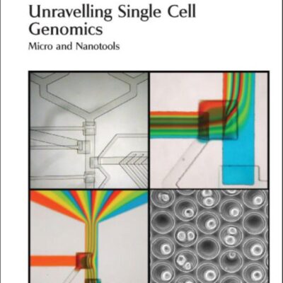 UNRAVELLING SINGLE CELL GENOMICS: MICRO AND NANOTOOLS