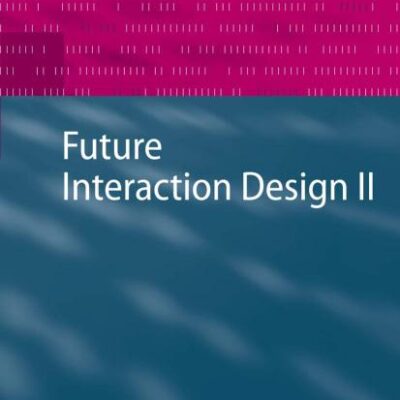 Future Interaction Design Ii (Hb)