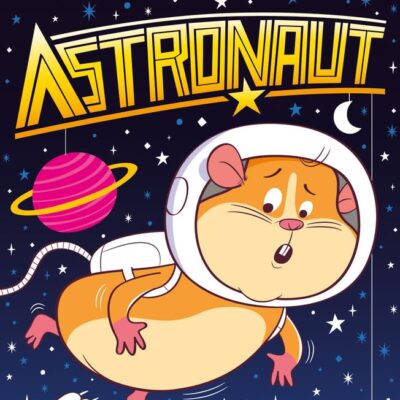 My Hamster is an Astronaut
