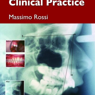 Orthodontics In Clinical Practice