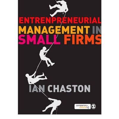 Entrepreneurial Management in Small Firms