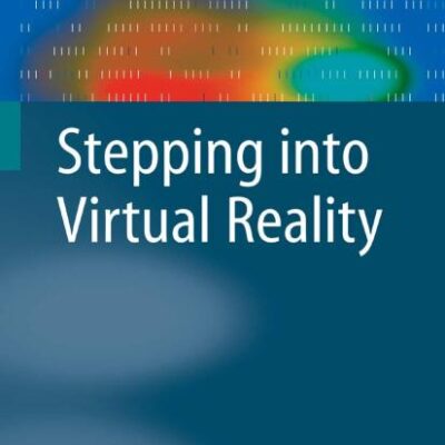 STEPPING INTO VIRTUAL REALITY (PB)